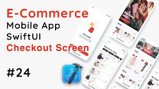 SwiftUI E-Commerce App UI | Checkout Screen Design #24