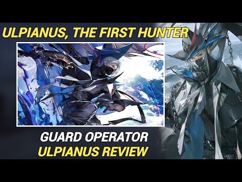 Should You Get and Build Ulpianus? | Ulpianus Review [Arknights]