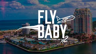 Ayok, J Savvy, Trip B, ALLCAPSKANE & Lingo - Fly Baby x 2 (prod. by Lingo)