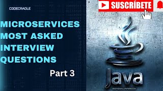 Microservices Most Asked Interview Questions & answers|Part 3|Microservices|spring boot|Java|RestAPI