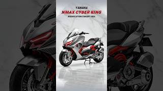 Yamaha NMAX CYBER KING 🔥🔥🔥😎 Modification convepr #shorts