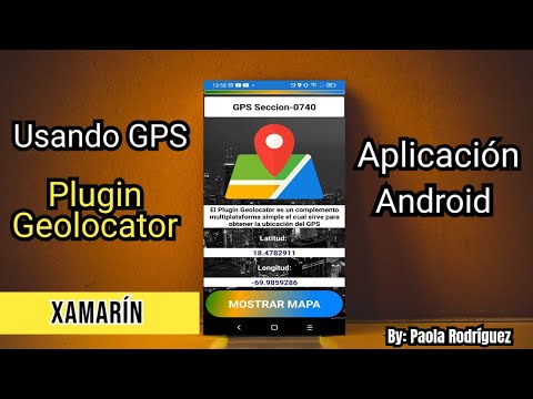 PROYECTO 5 - USANDO GPS EN XAMARIN- PLUGIN GEOLOCATOR.