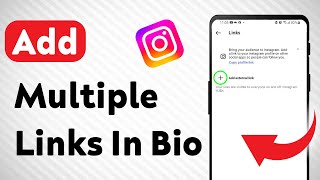 How To Add Multiple Links In Instagram Bio (Updated)