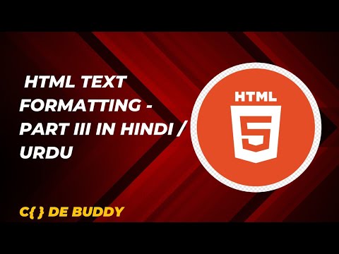 HTML Text Formatting Font Tags Tutorial in Hindi / Urdu Part - III