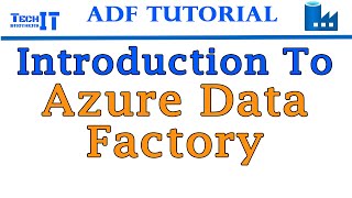 Azure Data Factory  | Azure Data Factory Tutorial For Beginners | Azure Data Factory Tutorial
