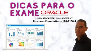 Dicas para Certificação Oracle HCM Business Foundations 1Z0-1106-1