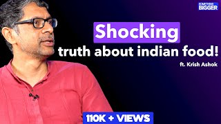 Debunking Indian Food Myths: Cooking methods, Spices, MSG & Indian Diet with @krishashok
