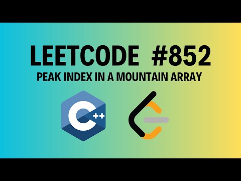 LeetCode 852 | Peak Index in a Mountain Array | Optimal Binary Search Solution