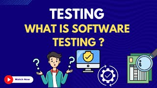 25. What is Software Testing