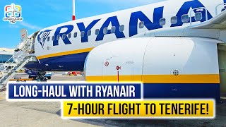 TRIP REPORT | Ryanair’s Longest Flight! | Warsaw to Tenerife | RYANAIR Boeing 737