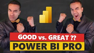 How to Go from Good to Great ✨ Power BI Professional?