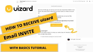 How to get a Uizard invite| Step-by-Step with Basic Tutorial | Timmy Chunga