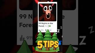 5 Tips To Survive 99 Nights In The Forest (Roblox)