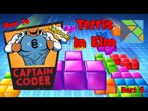 How to Create Tetris in Elm - Part 6 Input and Signals