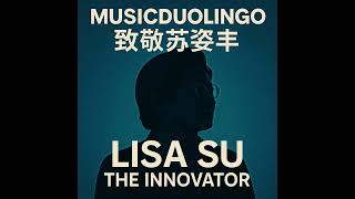LisaSu Bilingual Tribute #musicdualingo #AMD #lisasu