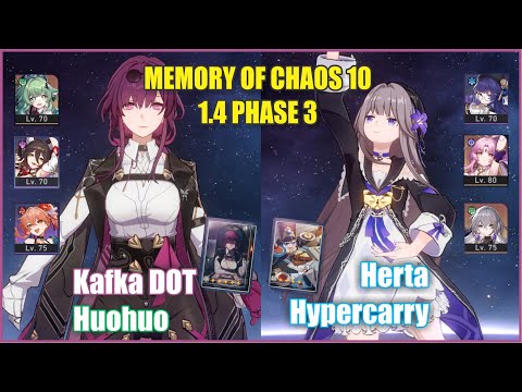 E1 Kafka Huohuo & E5 Herta Memory of Chaos 10 | Honkai Star Rail 1.5