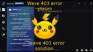 Wave executor error 403 fix Türkish/English