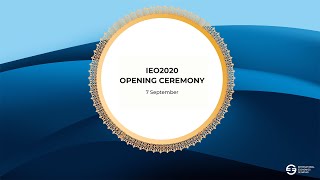 Opening Ceremony of the IEO-2020