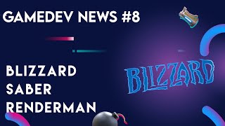 Gamedev news #8 - Blizzard, Saber Interactive, renderman