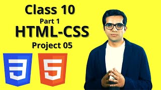 Class 10 Part01 Project 05 (#LEARN Html,CSS) by | Adil Altaf |