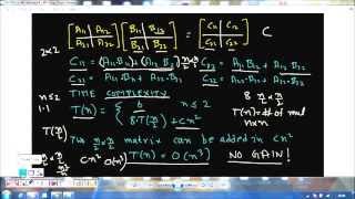 Programming Interview: Strassen's Matrix Multiplication (Divide and Conquer) Matrix Multiplication