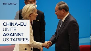 China and EU seek to deepen diplomatic ties amid Trump’s tariff threats