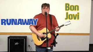 Runaway - Bon Jovi (Acoustic Cover)