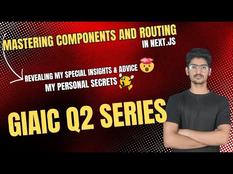 Mastering Components and Routing in Next.js