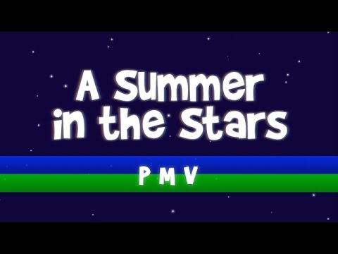 [PMV] A Summer In The Stars