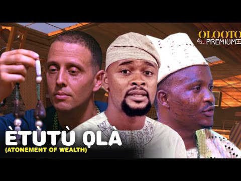 Etutu Ola(Atonement of wealth)-Latest Yoruba Short Movie 2024  Adeyemo Ifasooto|Ifalade|Alahere owo.