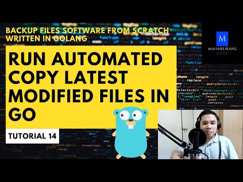 Run Automated Copy Latest Modified Files In Go - Backup Files Software From Scratch in Go #14