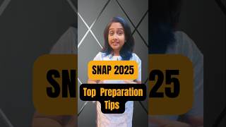 Top SNAP 2025 Preparation Tips| MBA success #mba 🎯📚