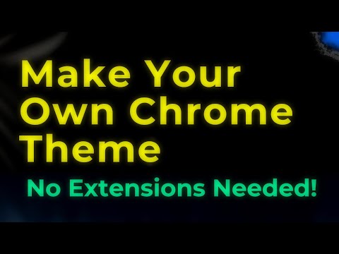 How to Make Your Own Browser Theme | Customize Like a Pro! 🚀