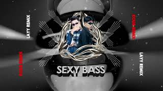@layremix - 20’ OUTNOW 2023 - Sexy Bass