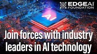 What Really Is Edge AI? Explained by Edge AI Foundation
