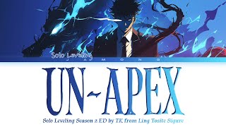 Solo Leveling Season 2 - Ending FULL "UN-APEX" by TK from Ling tosite sigure (Lyrics)