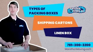 Types of Packing Boxes, Shipping Cartons, Linen Box