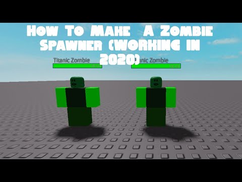 How To Make A Zombie Spawner | Roblox Tutorial **100% WORKING IN 2020**