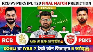 RCB vs PBKS Dream Team, RCB vs PBKS Dream Prediction, Bengaluru vs Punjab IPL T20 Final Team Today