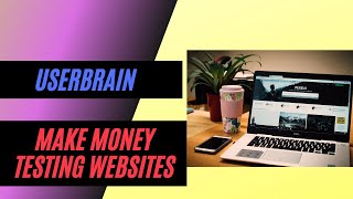 Make Money Testing Websites: Userbrain