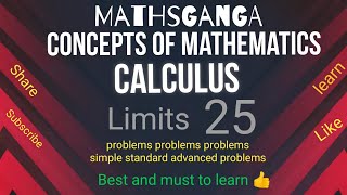 #mathsganga #jee2021 #limits25 Problems on Limits from simple to advanced