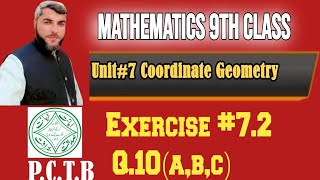 9th Class Math | Chapter#7 coordinate geometry  | Exercise 7.2 Q.10 | Math Fun With Zia ul Haq