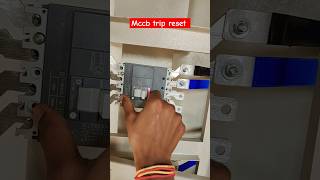 mccb trip reset #electrical #electricalcircuit #mccb