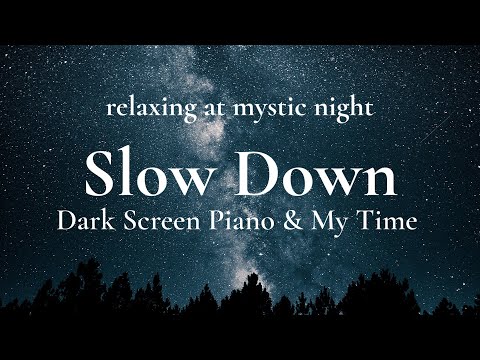 Late Night Vibes - Soft Chill Piano Music【Black Screen 10 hours】Dark Screen | Sleep, Relax, Video