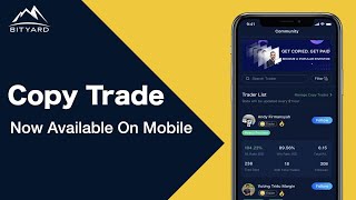 Bityard Copy Trade is available NOW!