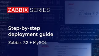 Step-by-step deployment guide - Zabbix 7.2 + MySQL