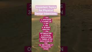 Important Interview Topics for Physical Design Engineer.  #trendingshorts #engineeringdesign #vlsi