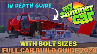 My Summer Car - FULL Car Build Guide 2024! - [FULL TUTORIAL]