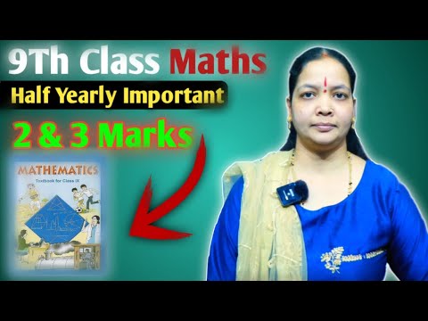 9TH CLASS MATHS HALF YEARLY MOST IMPORTANT 2&3 MARKS || PYQ 2023-24