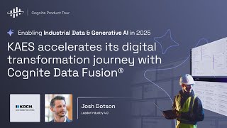 KAES accelerates its digital transformation journey with Cognite Data Fusion®